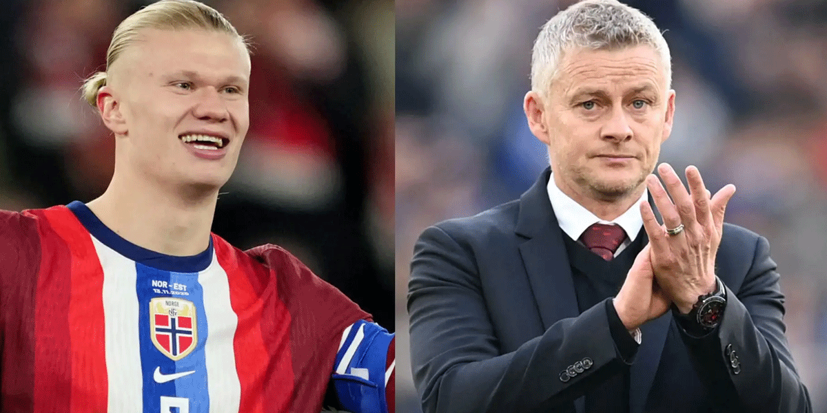 Solskjaer’s Dream Reunion He Wants to Coach Haaland Again
